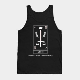 Justice, Fairness, Truth, Cause And Effect Tank Top